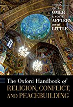 Oxford Handbook Of Religion, Conflict & Peace