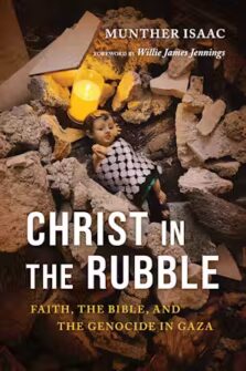Cover of book "Christ in the Rubble" by Rev. Dr. Munther Isaac.